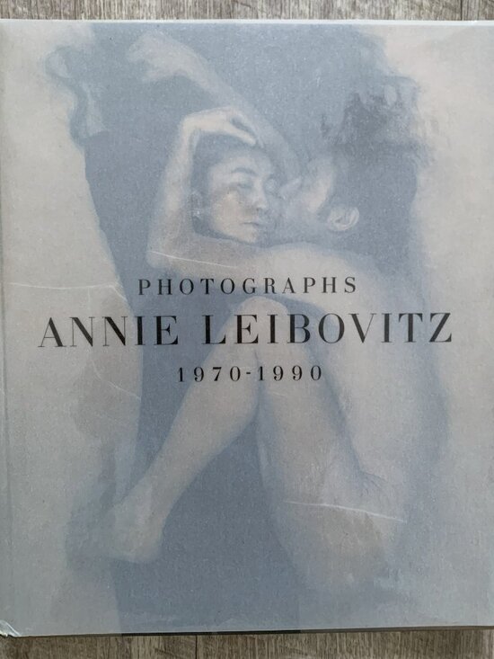 Annie Leibovitz Other - Annie Leibovitz Photographs 1970-1990 John Lennon Yoko Hardcover DJ 1st Ed 232pg